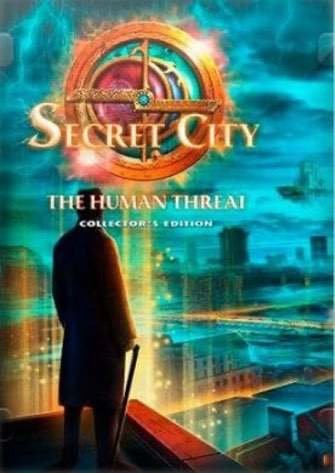 Secret City: The Human Threat Collector's Edition